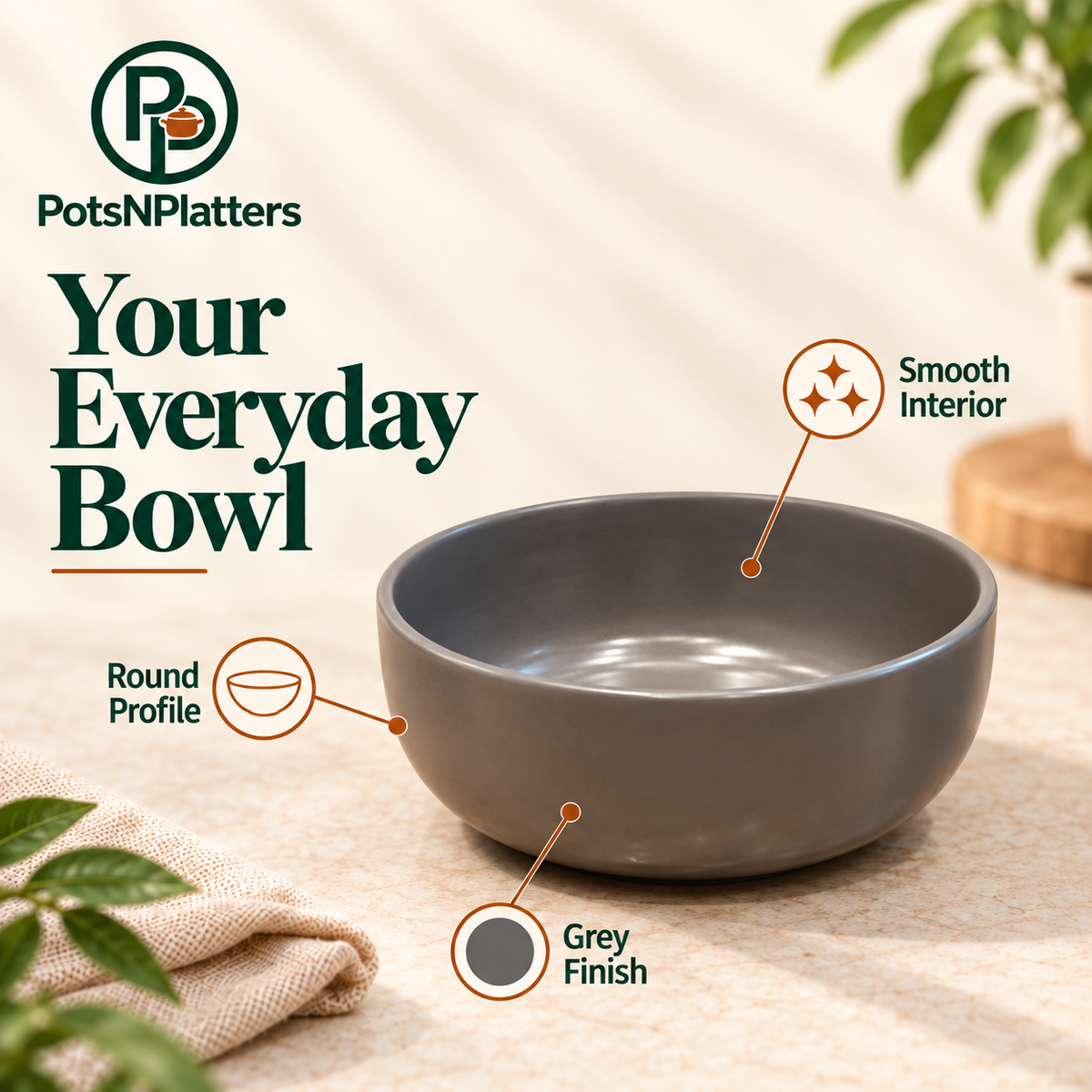 Grey Round Bowl — feature overview